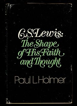 Image du vendeur pour C. S. Lewis: The Shape Of His Faith And Thought mis en vente par Granada Bookstore,            IOBA