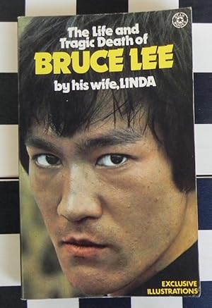 The Life and Tragic Death of Bruce Lee