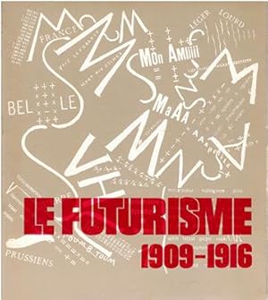 Immagine del venditore per LE FUTURISME 1909-1916 venduto da PRIMOBUCH