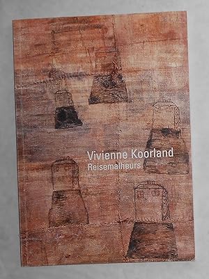 Seller image for Vivienne Koorland - Reisemalheurs - Travel Woes (Freud Museum, London 22 March - 22 April 2007) for sale by David Bunnett Books