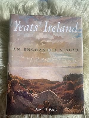 Yeats' Ireland: An Enchanted Vision