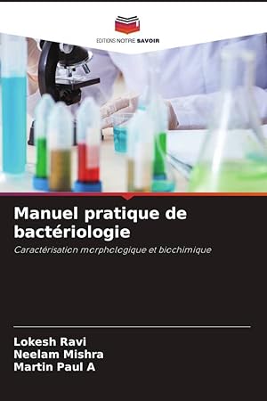 Seller image for Manuel pratique de bactriologie for sale by moluna