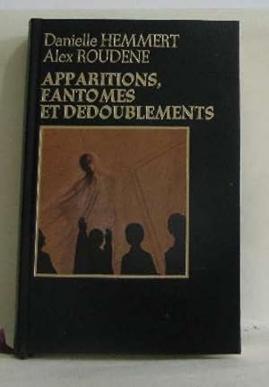 Seller image for Apparitions, Fantmes et Ddoublements for sale by Ammareal