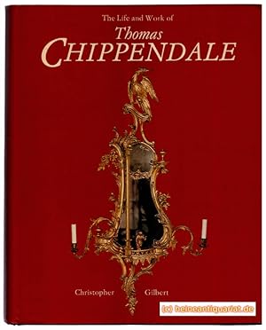 The Life and Work of Thomas Chippendale. 2 Bände in 1 Band.