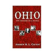 Image du vendeur pour Ohio: The History of a People mis en vente par eCampus
