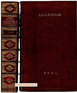 Codex Germaniae Diplomaticus, Worinnen viele vortreffliche, und zum Theil noch niemahls zum Vorsc...
