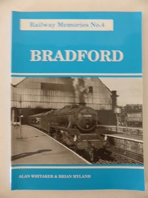 Bradford Railway Memories No. 4