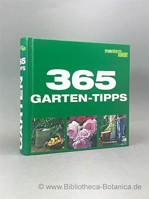 Seller image for 365 Garten-Tipps. for sale by Bibliotheca Botanica