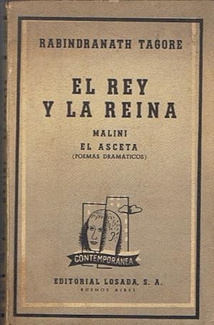 Imagen del vendedor de EL REY Y LA REINA * MALINI * EL ASCETA (Poemas dramticos) Con Tres Poemas de Juan Ramn Jimnez a la venta por Librera Torren de Rueda