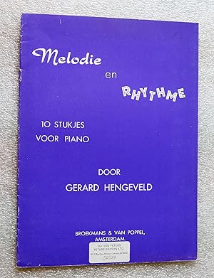 Seller image for Melodie en Rhythme: 10 Stukjes Voor Piano door Gerard Hengveld; Melody and Rhythm: 10 Pieces for Piano by Gerard Hengeveld: Piano Score. for sale by Cotswold Valley Books