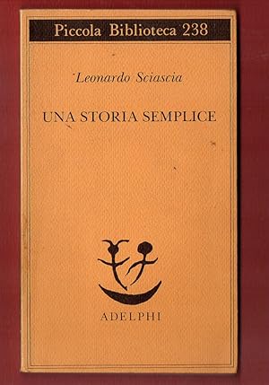 Image du vendeur pour Una storia semplice mis en vente par Libreria Oltre il Catalogo