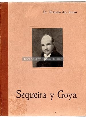 Bild des Verkufers fr Sequeira y Goya. Conferencia leda en la Residencia de Estudiantes el 16 de enero de 1929. zum Verkauf von Llibreria Antiquria Delstres