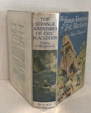 The Strange Adventures of Eric Blackburn