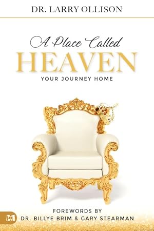 Seller image for Place Called Heaven : Your Journey Home for sale by GreatBookPrices