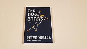 Seller image for The Dog Stars: (Uncorrected Proof/Arc) for sale by SkylarkerBooks