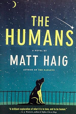 Seller image for The Humans for sale by Mad Hatter Bookstore