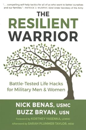 Seller image for Resilient Warrior : Battle-Tested Life Hacks for Military Men & Women for sale by GreatBookPrices