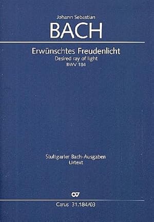 Bild des Verkufers fr Kantate Nr.184, Klavierauszug : Erwnschtes Freudenlicht, BWV 184. Kantate zum 3. Pfingsttag zum Verkauf von Smartbuy