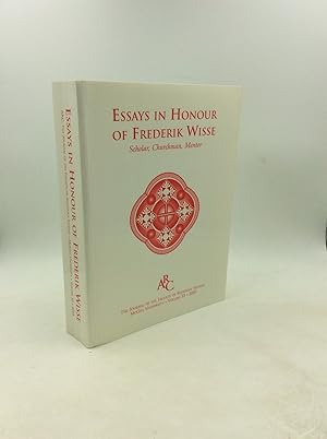 Seller image for ESSAYS IN HONOR OF FREDERIK WISSE: Scholar, Churchman, Mentor for sale by Kubik Fine Books Ltd., ABAA