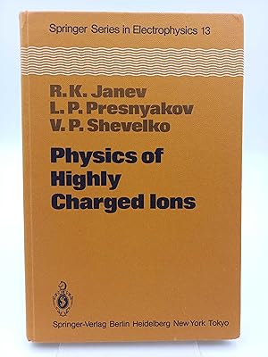 Physics of Highly Charged Ions.