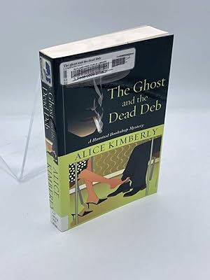 Seller image for The Ghost and the Dead Deb for sale by True Oak Books