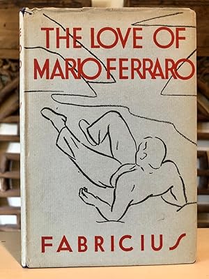 Seller image for The Love of Mario Ferraro for sale by Long Brothers Fine & Rare Books, ABAA