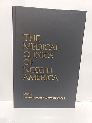 Seller image for The Medical Clinics Of North America Volume 72 Number 2 March 1988: Cardiovascular Pharmacotherapy I for sale by Fleur Fine Books