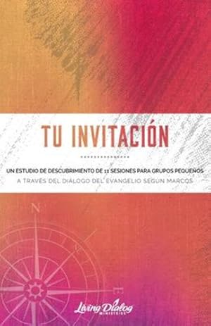 Seller image for Tu Invitaci ³n (Spanish Edition) by Dannemiller, John, Stubbs, Irving [Paperback ] for sale by booksXpress