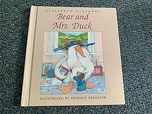 Seller image for Bear and Mrs. Duck for sale by Betty Mittendorf /Tiffany Power BKSLINEN