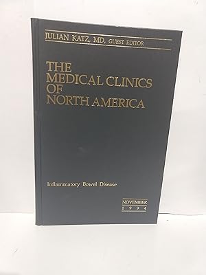 Seller image for The Medical Clinics of North America: Inflammatory Bowel Disease. Volume 78 / Number 6, November 194 for sale by Fleur Fine Books