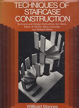 Seller image for Techniques of Staircase Construction for sale by Robinson Street Books, IOBA