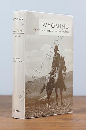 Imagen del vendedor de Wyoming: A Guide To Its History, Highways, and People a la venta por North Books: Used & Rare