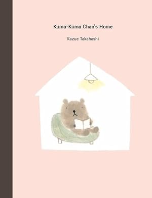 Seller image for Kuma-Kuma Chan's Home (Hardcover) for sale by Grand Eagle Retail