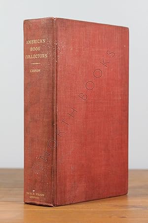 Seller image for American Book Collectors and Collecting from Colonial Times to the Present for sale by North Books: Used & Rare