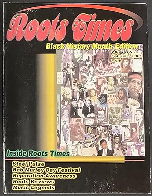 Roots Times. Vol. 1 no. 1 (February 2001). Black History Month edition