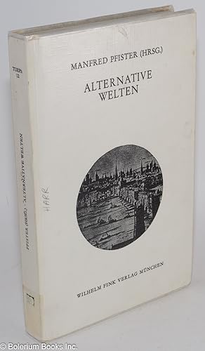 Imagen del vendedor de Alternative Welten a la venta por Bolerium Books Inc.