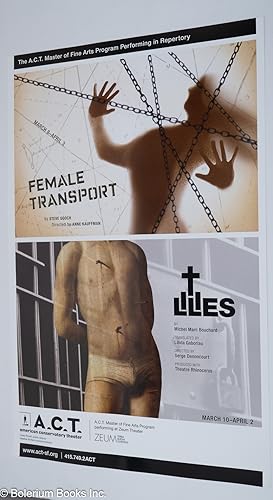 Immagine del venditore per The A.C.T. Master of Fine Arts Program Performing in Repertory: Steve Gooch's Female Transport & Michel Marc Bouchard's Lilies [poster] venduto da Bolerium Books Inc.