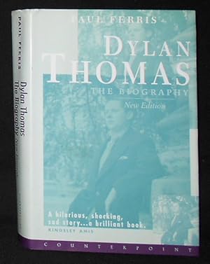 Seller image for Dylan Thomas: The Biography -- New Edition for sale by Classic Books and Ephemera, IOBA