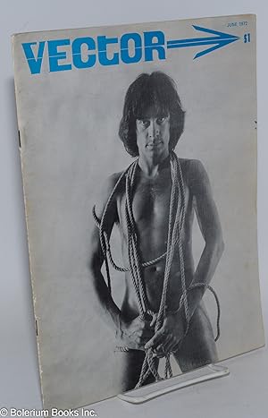 Seller image for Vector: a voice for the homosexual community; vol. 8, #6, June 1972 for sale by Bolerium Books Inc.