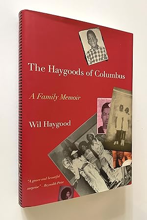 Seller image for The Haygoods of Columbus A Love Story for sale by Time Traveler Books