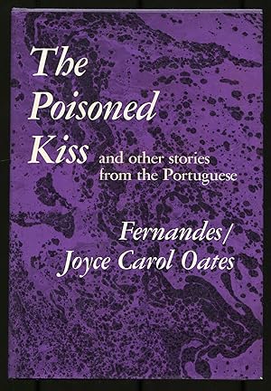 Seller image for The Poisoned Kiss and Other Stories from the Portuguese for sale by Between the Covers-Rare Books, Inc. ABAA