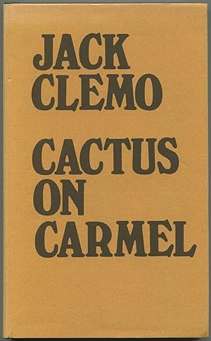 Bild des Verkufers fr Cactus on Carmel zum Verkauf von Between the Covers-Rare Books, Inc. ABAA