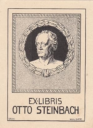 Ex-Libris Otto Steinbach. Goethe-Porträt in klassizistischer Rahmung.