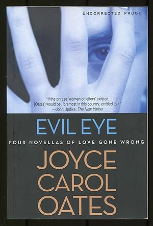 Bild des Verkufers fr Evil Eye: Four Novellas of Love Gone Wrong zum Verkauf von Between the Covers-Rare Books, Inc. ABAA