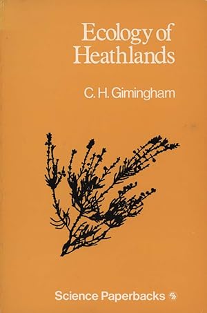 Seller image for Ecology of heathlands. for sale by Andrew Isles Natural History Books
