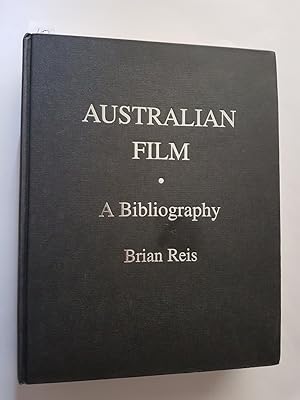 Australian Film : A Bibliography