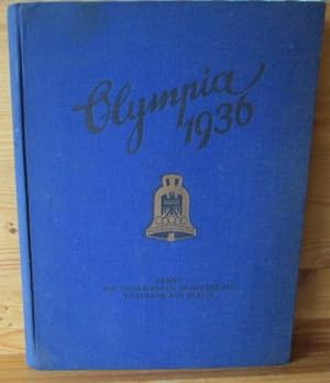 Image du vendeur pour Olympia 1936. Band I:: Die Olympischen Winterspiele Vorschau auf Berlin Abweichender Titel auf Titelblatt: Die Olympischen Spiele1936 in Berlin und Garmisch-Partenkirchen mis en vente par Versandantiquariat Gebraucht und Selten