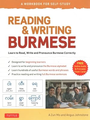Seller image for Reading & Writing Burmese for Beginners : Learn to Read, Write and Pronounce Burmese Correctly (Online Audio & Printable Flash Cards) for sale by GreatBookPrices