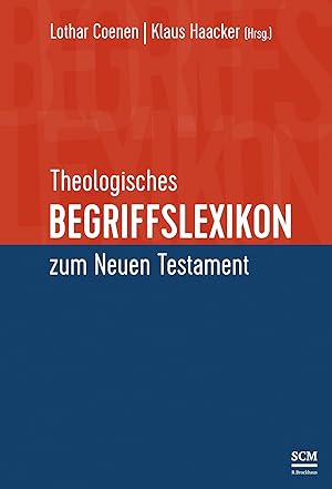 Theologisches Begriffslexikon zum Neuen Testament