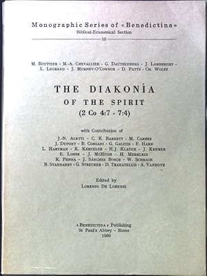 Bild des Verkufers fr The Diakonia of the Spirit (2 Co 4:7 - 7:4) Monographic Series of "Benedictina"; Biblical-Ecumenical Section; Vol. 10; zum Verkauf von books4less (Versandantiquariat Petra Gros GmbH & Co. KG)